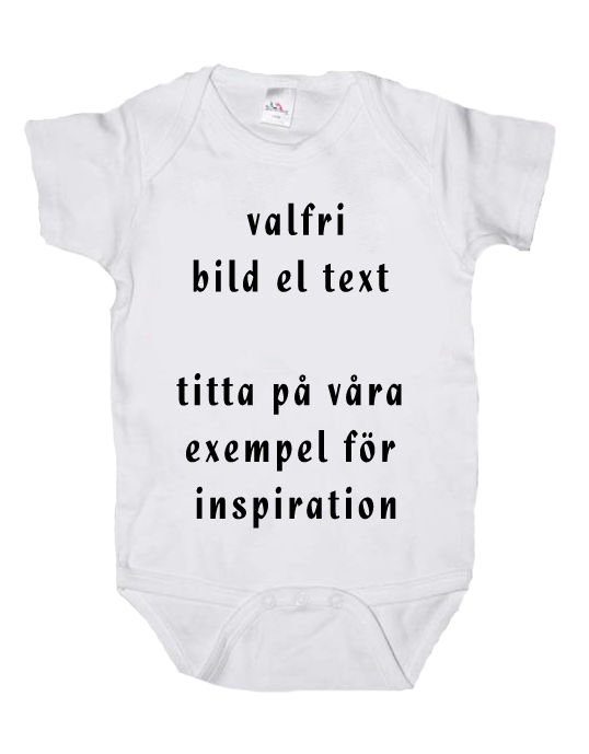 baby body med eget tryck baby body med eget tryck